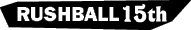 RUSH BALL ★R