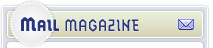 MAIL MAGAZINE